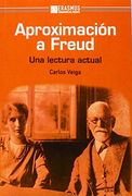 Aproximación a Freud : una lectura actual (in Spanish)