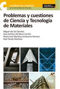 Problemas y cuestiones de Ciencia y Tecnología de Materiales