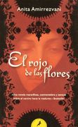El rojo de las flores (in Spanish)