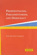 Presidentialism, Parliamentarism, and Democracy Paperback (Cambridge Studies in Comparative Politics) (en Inglés)