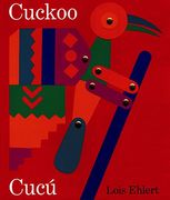 cuckoo / cucu,un cuento folklorico mexicano / a mexican folktale