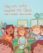 Hay un Niño Nuevo en Clase (in Spanish)