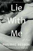 Lie With me: A Novel (en Inglés)