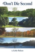 Don't Die Second (en Inglés)