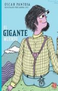 El Gigante Muerto (in Spanish)