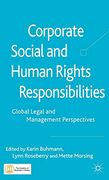 Corporate Social and Human Rights Responsibilities: Global, Legal and Management Perspectives (en Inglés)