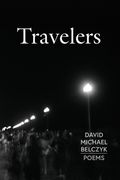 Travelers: Poems (en Inglés)