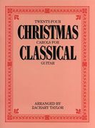 Twenty-Four Christmas Carols for Classical Guitar (en Inglés)