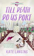 Till Death do us Port (a Colorado Wine Mystery) (en Inglés)