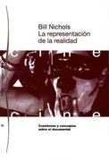 La Representación de la Realidad: Cuestiones y Conceptos Sobre el Documental: 93 (Comunicación) (in Spanish)