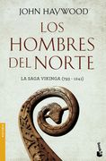 Los Hombres del Norte (Divulgación. Historia) (in Spanish)