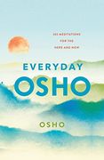 Everyday Osho: 365 Meditations for the Here and now (en Inglés)