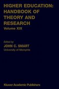 higher education: handbook of theory and research: volume xix (en Inglés)