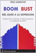 Boom Bust del Auge a la Depresión (in Spanish)