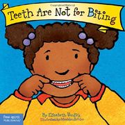 teeth are not for biting (en Inglés)