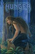 Hunger: Volume 1 (Hunger Series)