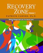 recovery zone,making changes that last: the internal tasks