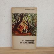 El regreso de Anaconda (in Spanish)