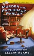 Murder in the Paperback Parlor (a Book Retreat Mystery) 