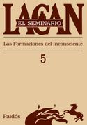El Seminario. Libro 5: La Formación del Inconsciente
