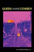 Queen Anne Cowboy (en Inglés)