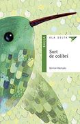 Sort de colibrí (Ala Delta Serie Verda)