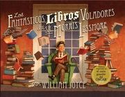 Los Fantásticos Libros Voladores del sr. Morris Lessmore