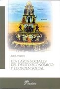 Lazos sociales del delito economico y el orden