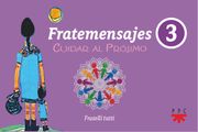 Fratemensajes 1. Vivir con Valoreso (in Spanish)