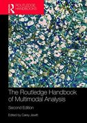 The Routledge Handbook of Multimodal Analysis (Routledge Handbooks) (en Inglés)