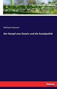 Der Kampf ums Dasein und die Sozialpolitik (en Alemán)