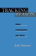 tracking reason,proof, consequence, and truth