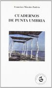 Cuadernos de Punta Umbria (Coleccion Guadalquivir) (Spanish Edition)