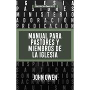 Manual Para Pastores y Miembros de la Iglesia