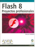 Flash 8: Proyectos Profesionales