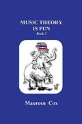 Music Theory is Fun: Book 2 (Volume 2) 