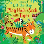 Play Hide and Seek With Tiger (Lift-The-Flap) 