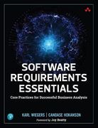 Software Requirements Essentials: Core Practices for Successful Business Analysis (en Inglés)