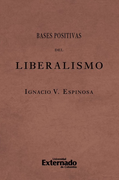 Bases Positivas del Liberalismo