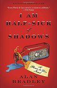 I am Half-Sick of Shadows (Flavia de Luce Mystery) (en Inglés)