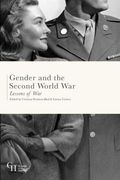 Gender and the Second World War: Lessons of war (Gender and History) (en Inglés)
