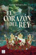 Rey 3. El corazón del rey (in Spanish)