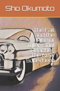 The Fall and the Rise of Tyler. Soul Reacher, The New Superhero (en Inglés)