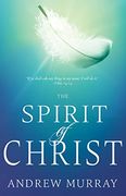 The Spirit of Christ