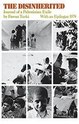 the disinherited: journal of a palestinian exile (en Inglés)