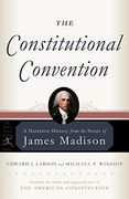 The Constitutional Convention (Modern Library Classics) (en Inglés)