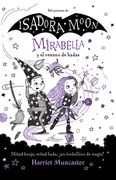 Mirabella Y El Verano de Las Hadas: Mitad Bruja, Mitad Hada, ¡Un Torbellino de Magia! / Mirabelle and the Magical Mayhem