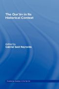 the qur'an in its historical context (en Inglés)