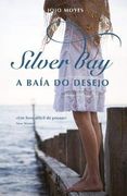 Silver bay - a Baía do Desejo (en Portugués)