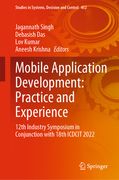 Mobile Application Development: Practice and Experience: 12th Industry Symposium in Conjunction with 18th Icdcit 2022 (en Inglés)